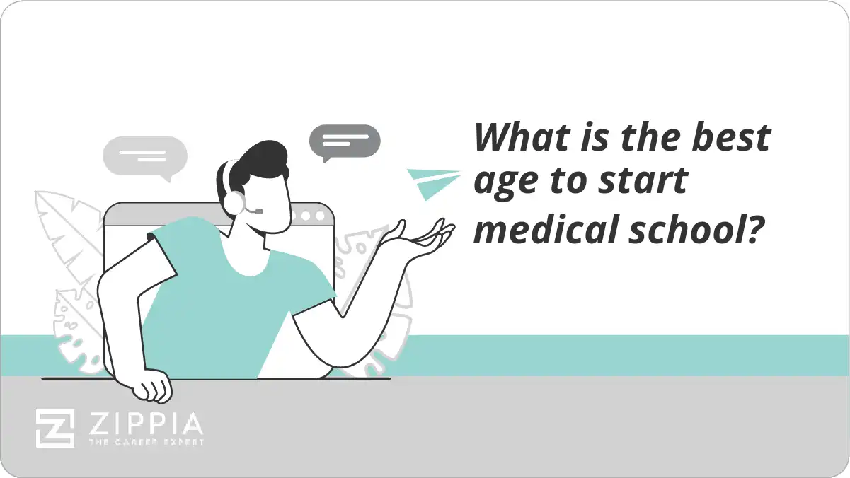 What is the best age to start medical school?