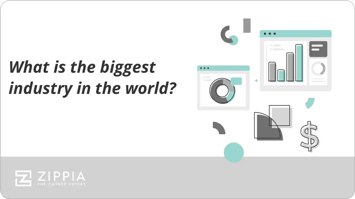What is the biggest industry in the world?