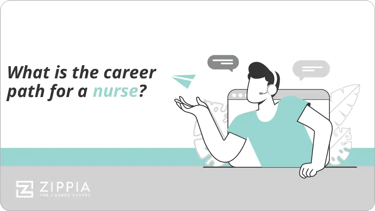 What is the career path for a nurse?