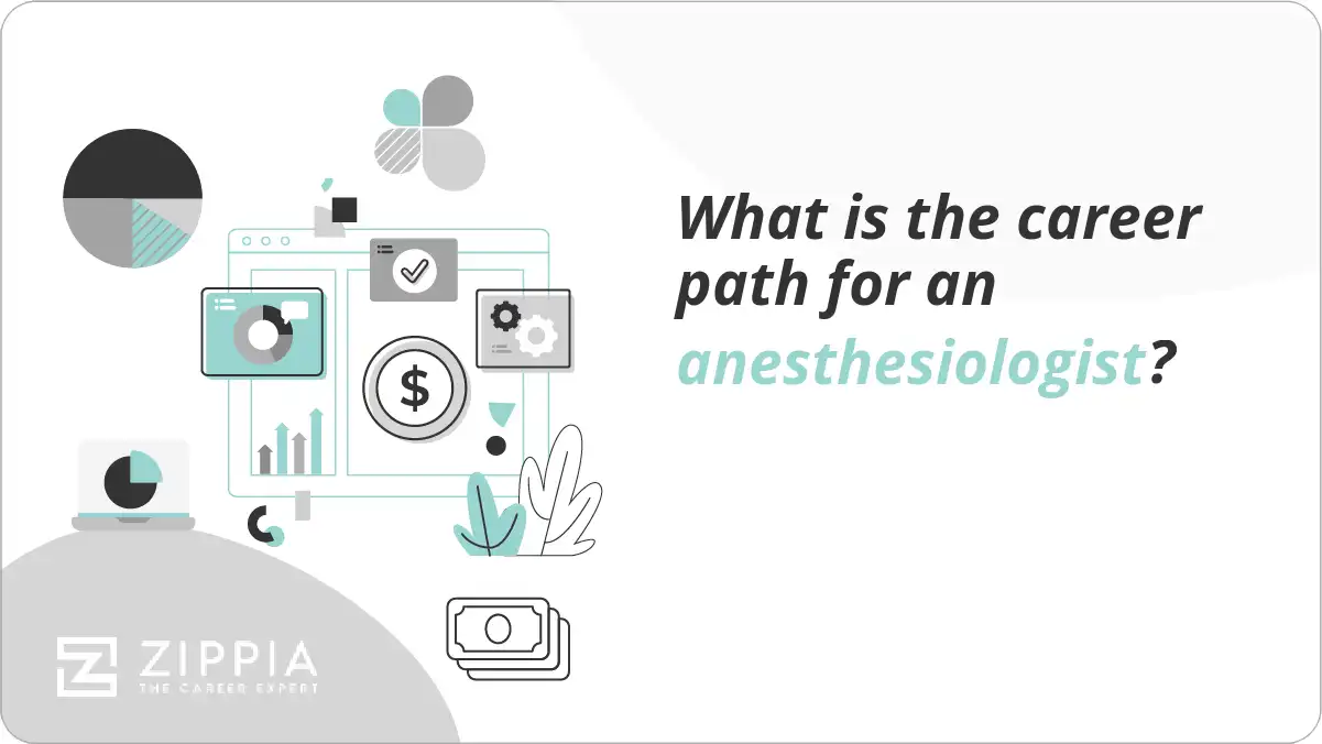 What is the career path for an anesthesiologist?