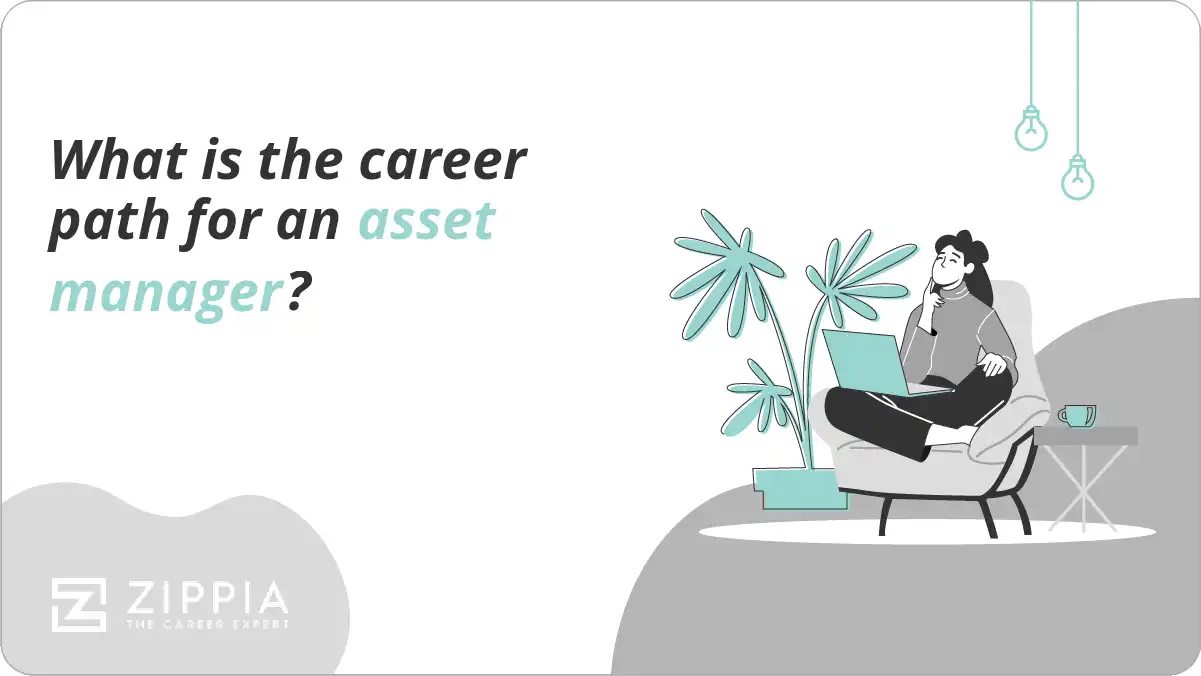 What is the career path for an asset manager?
