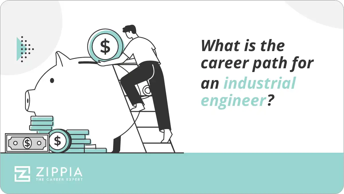 What is the career path for an industrial engineer?