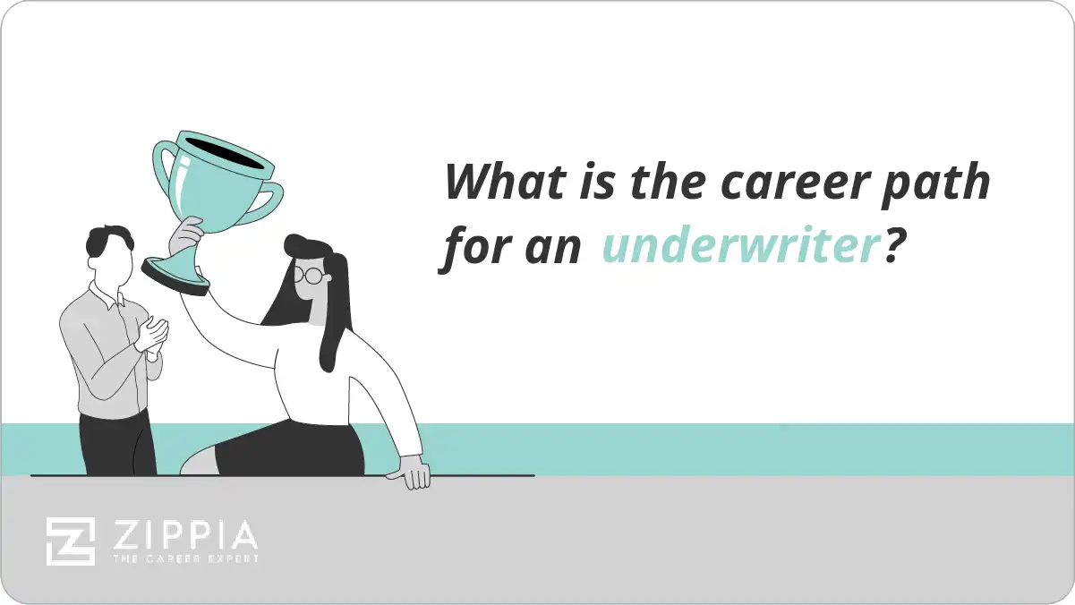 What is the career path for an underwriter?
