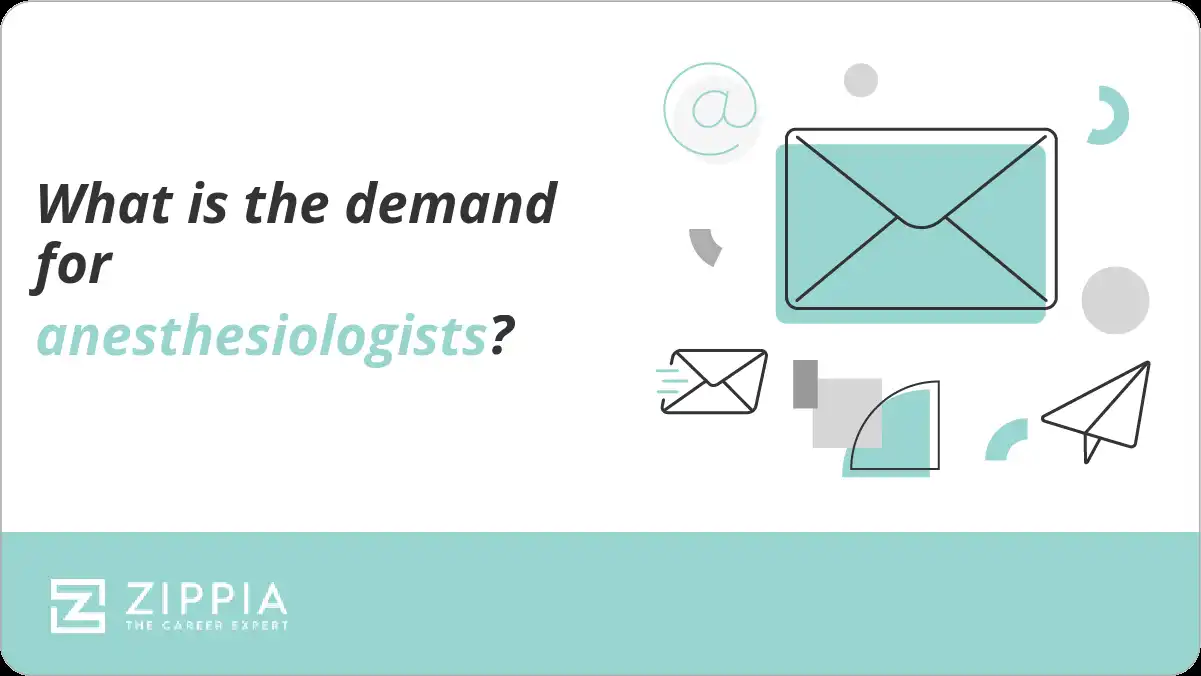 What is the demand for anesthesiologists?