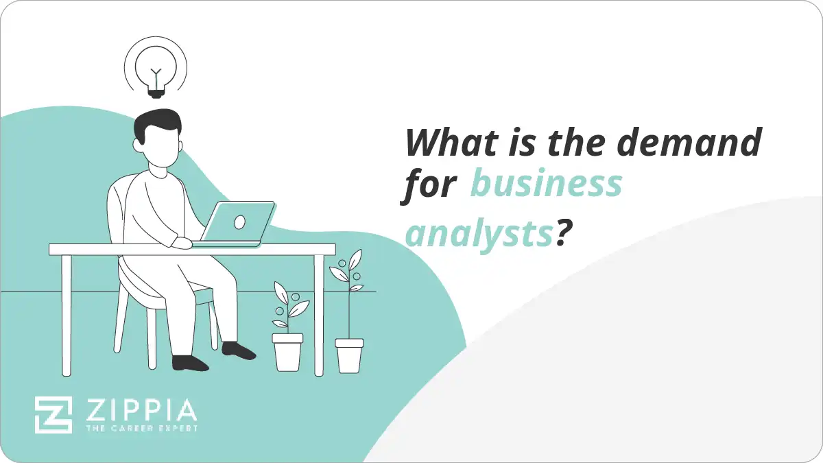 What is the demand for business analysts?
