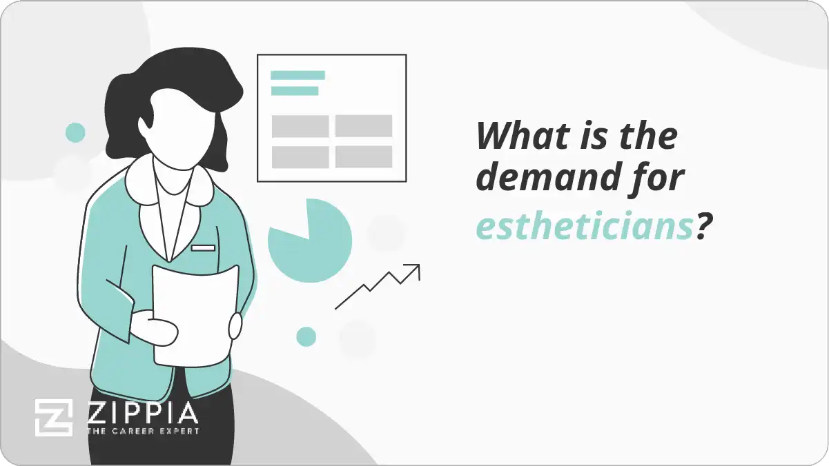 What is the demand for estheticians?