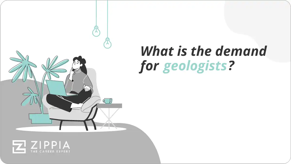 What is the demand for geologists?