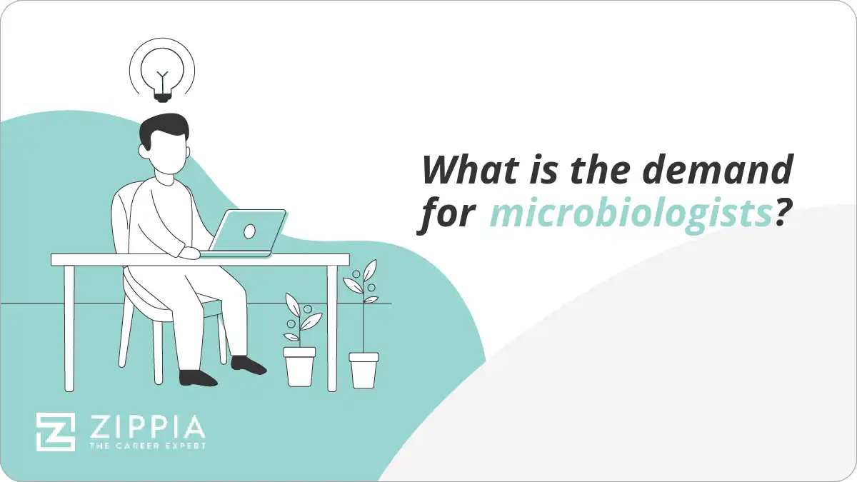 What is the demand for microbiologists?