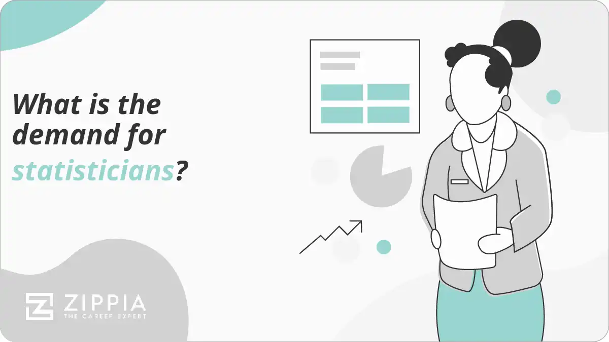 What is the demand for statisticians?