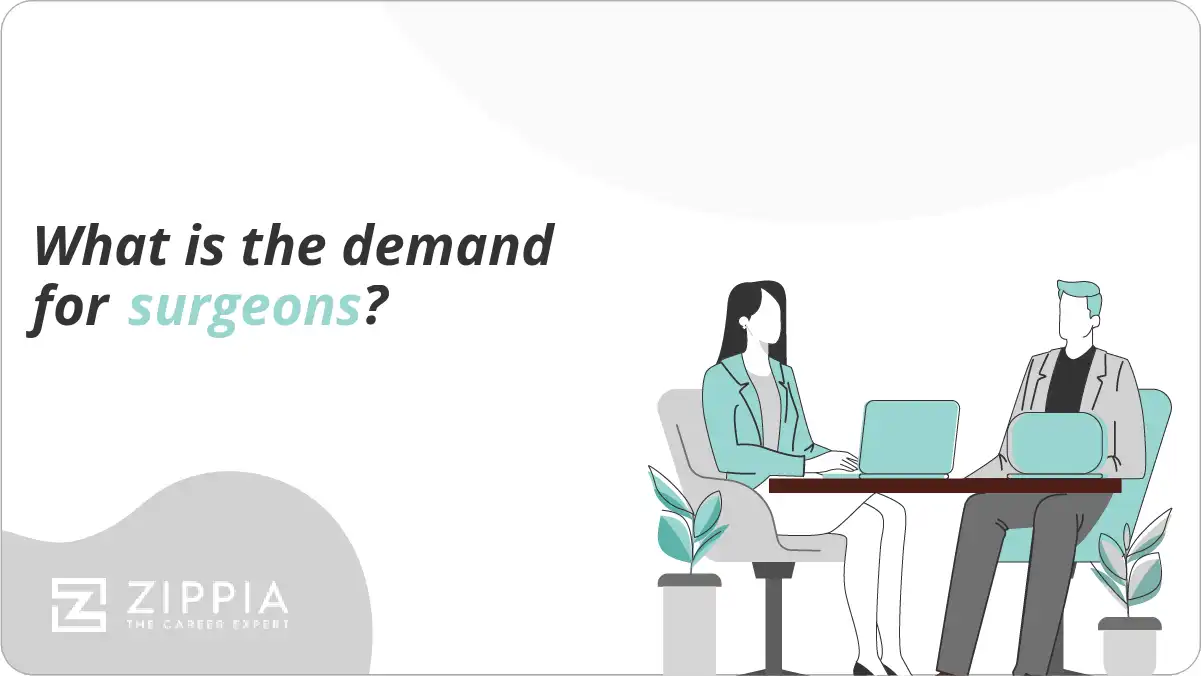 What is the demand for surgeons?