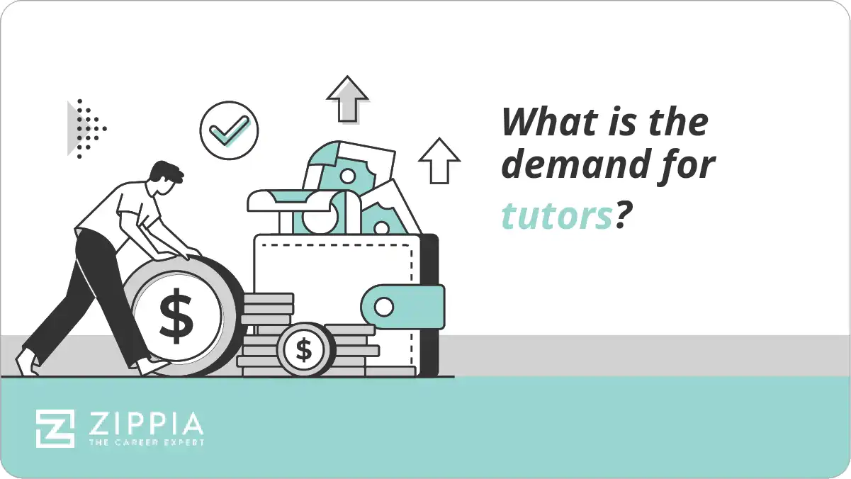 What is the demand for tutors?