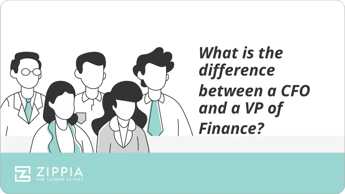 What is the difference between a CFO and a VP of Finance?
