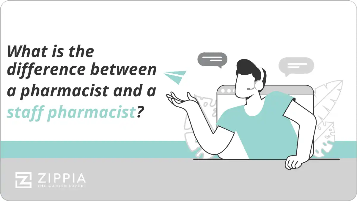 What is the difference between a pharmacist and a staff pharmacist?