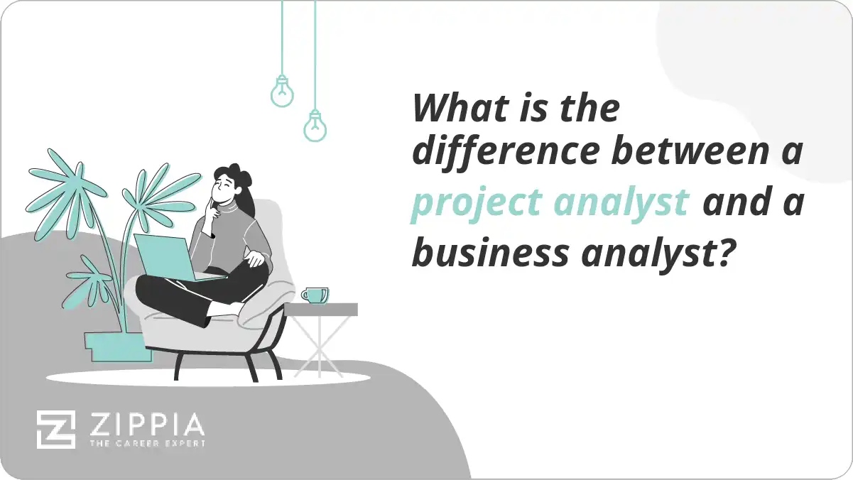What is the difference between a project analyst and a business analyst?