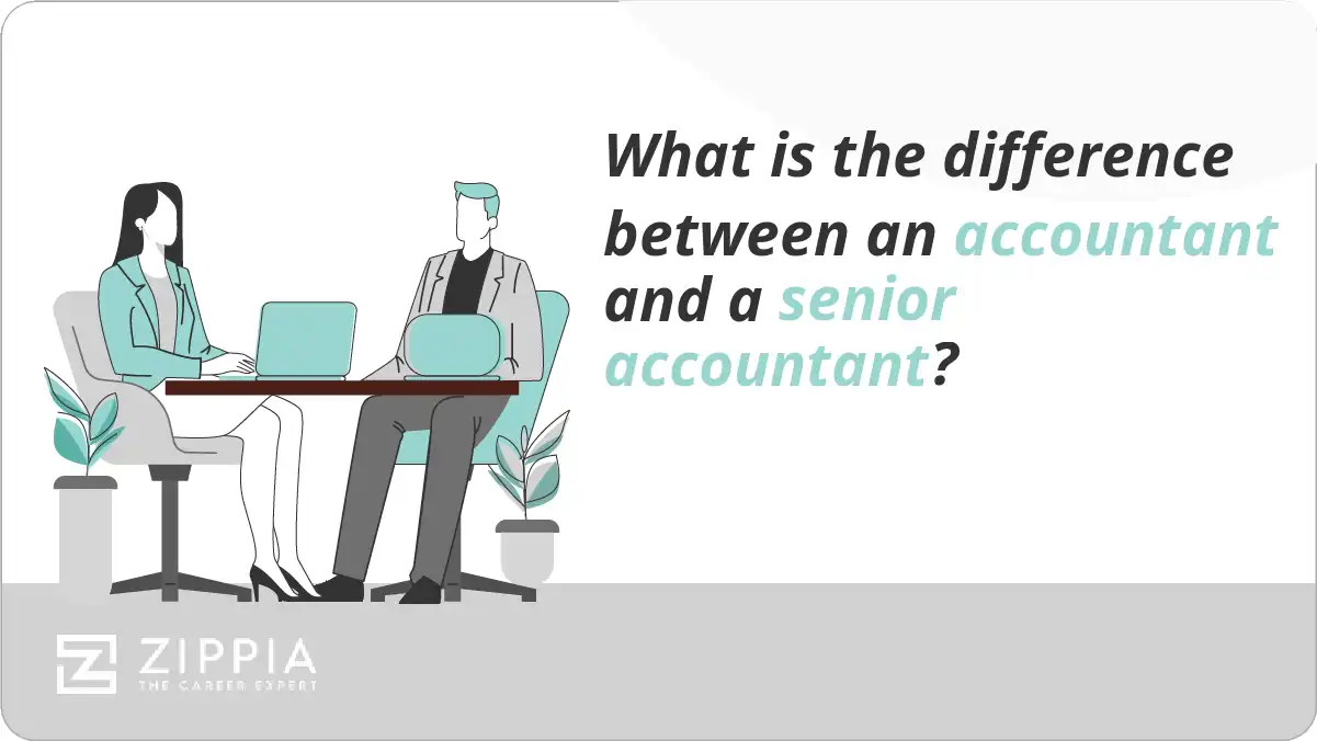 What is the difference between an accountant and a senior accountant?