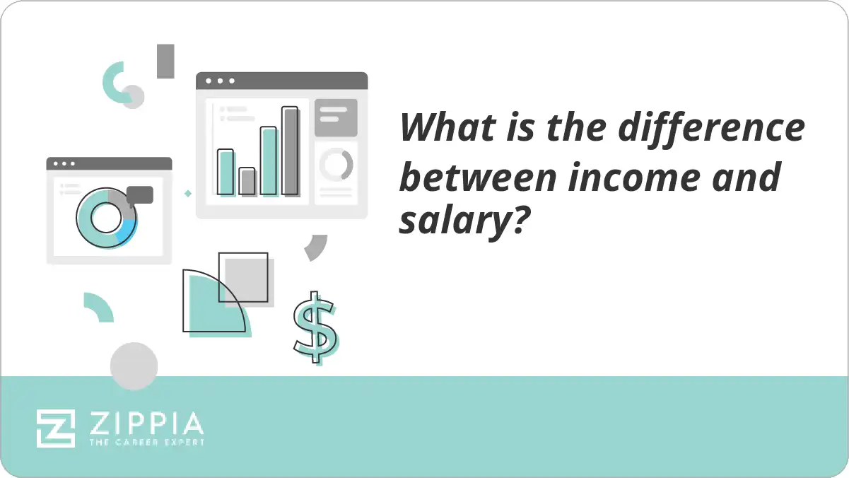 What is the difference between income and salary?