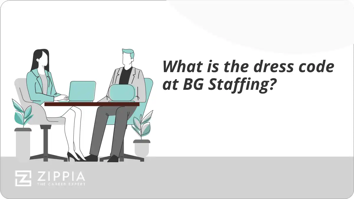 What is the dress code at BG Staffing? Zippia