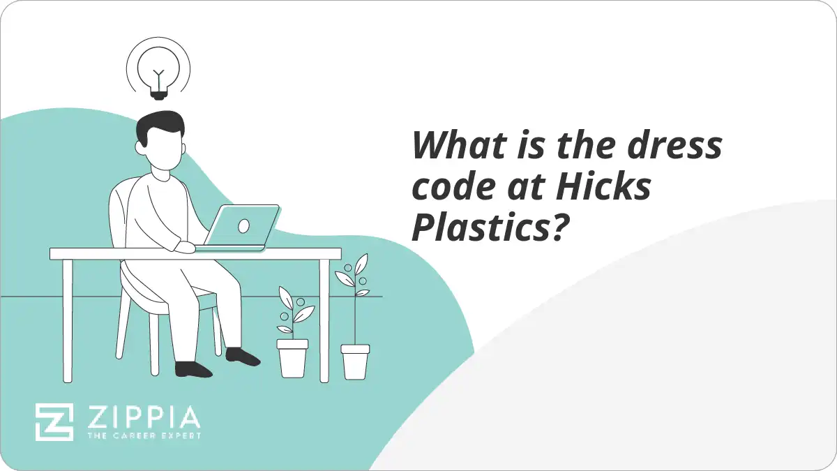 What is the dress code at Hicks Plastics? Zippia
