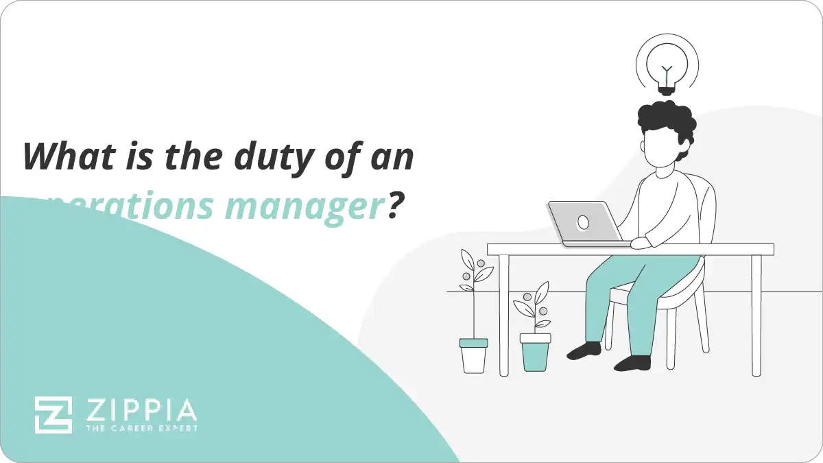 What is the duty of an operations manager?
