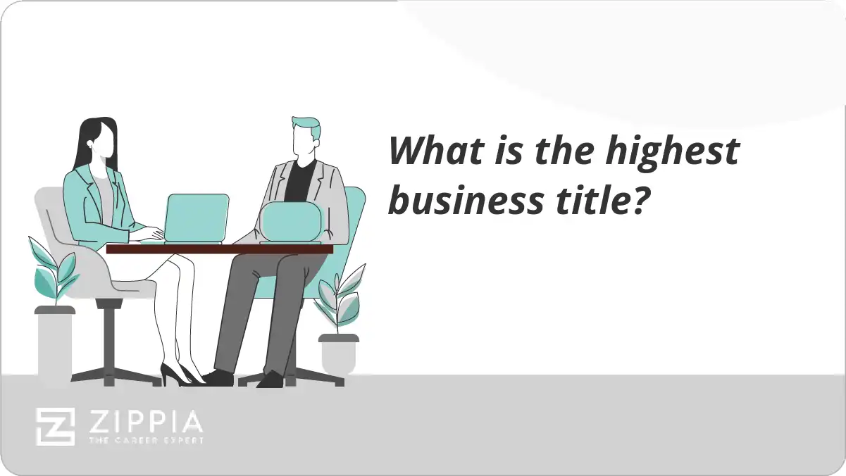 What is the highest business title?