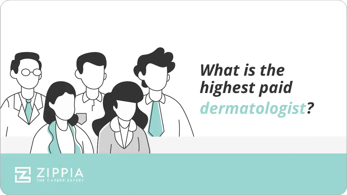 What is the highest paid dermatologist?