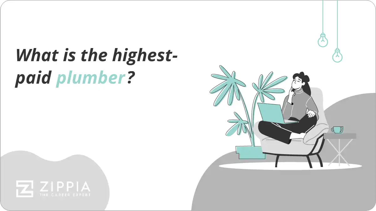 What is the highestpaid plumber? Zippia