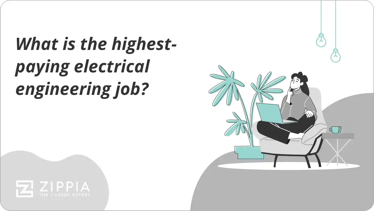 What is the highestpaying electrical engineering job? Zippia