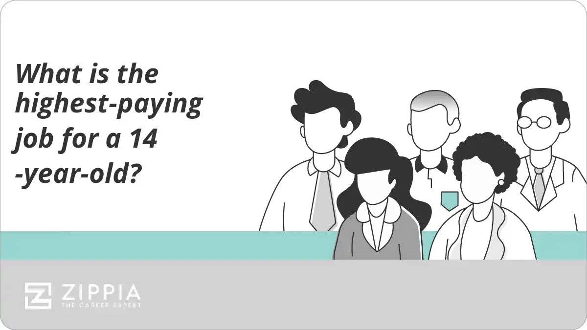 What is the highest-paying job for a 14-year-old?