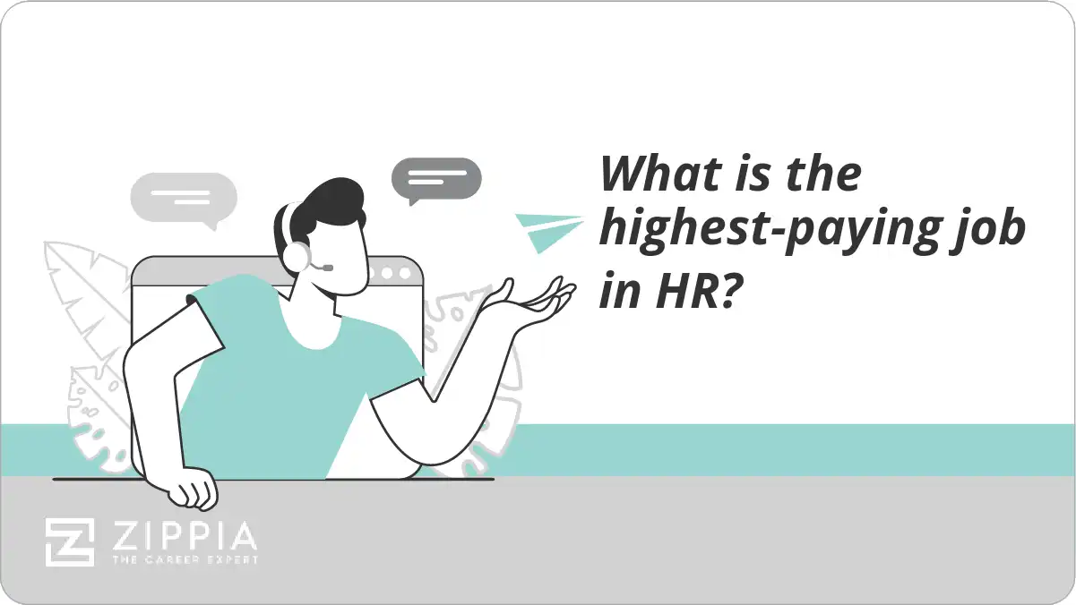 What is the highestpaying job in HR? Zippia