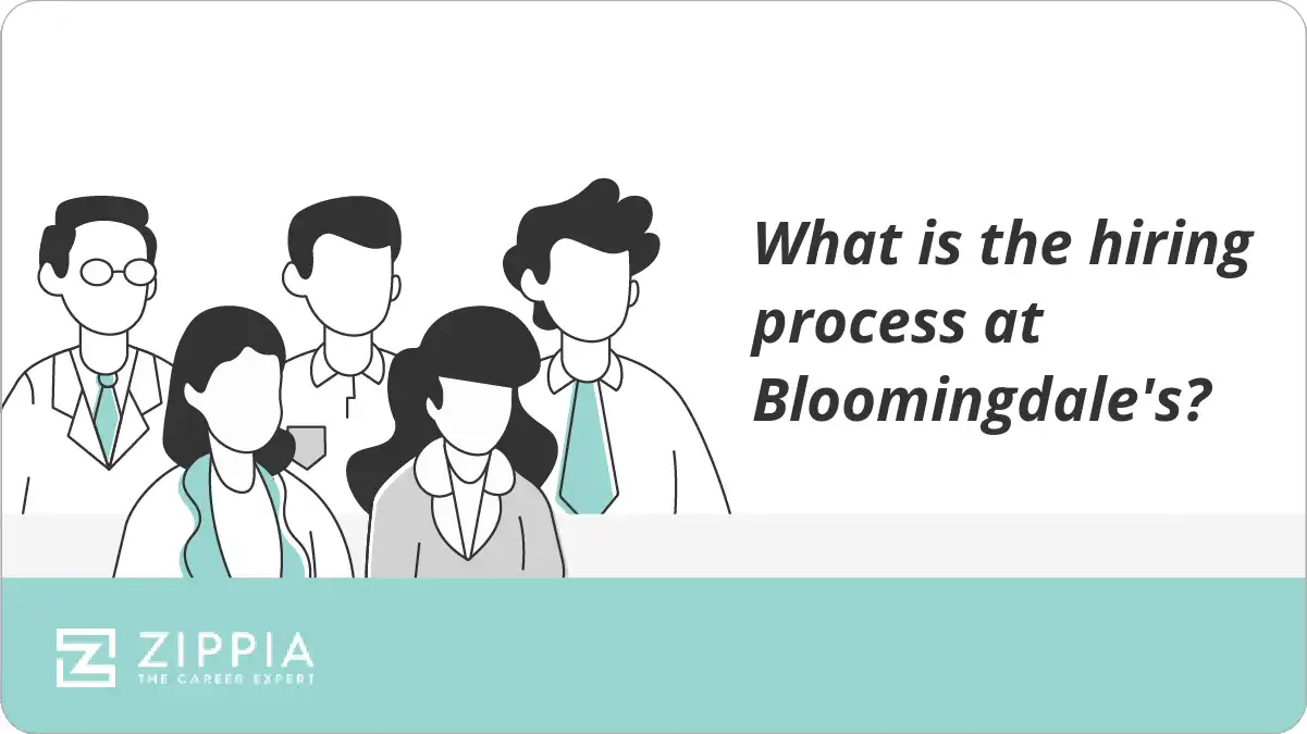 What is the hiring process at Bloomingdale's? Zippia
