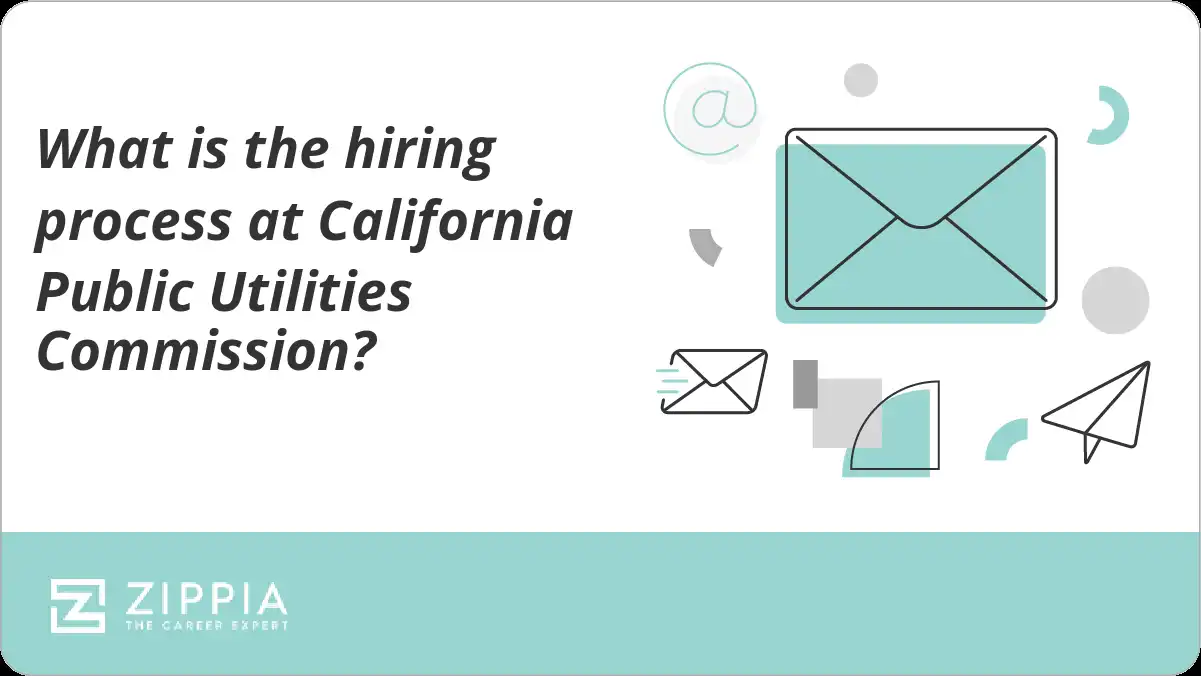 What is the hiring process at California Public Utilities Commission?
