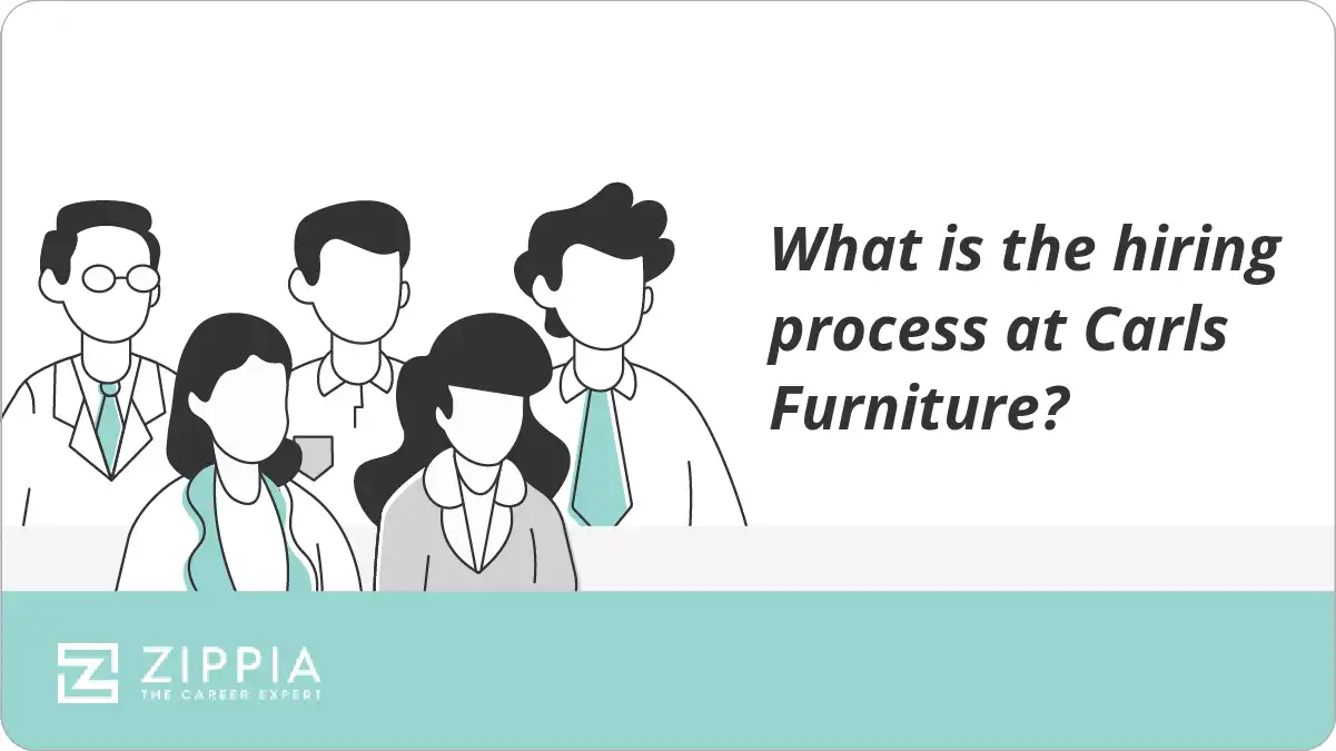 What is the hiring process at Carls Furniture?