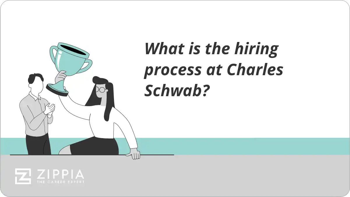 What is the hiring process at Charles Schwab?