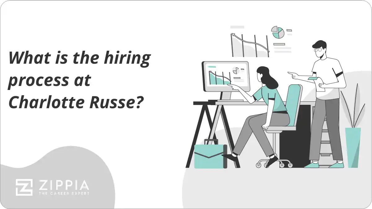 What is the hiring process at Charlotte Russe?
