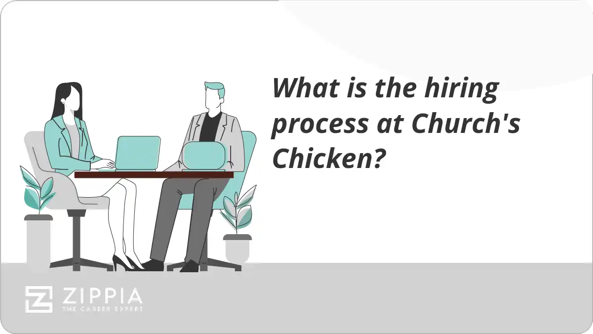 What is the hiring process at Church's Chicken?