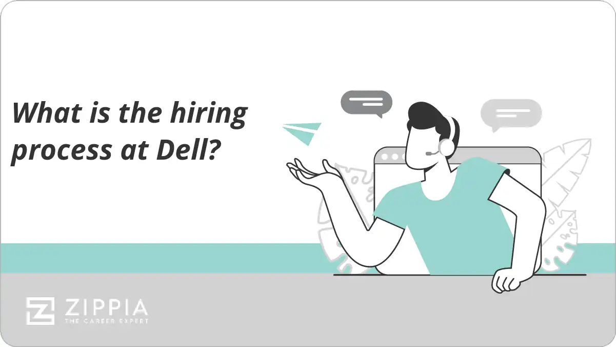 What is the hiring process at Dell?