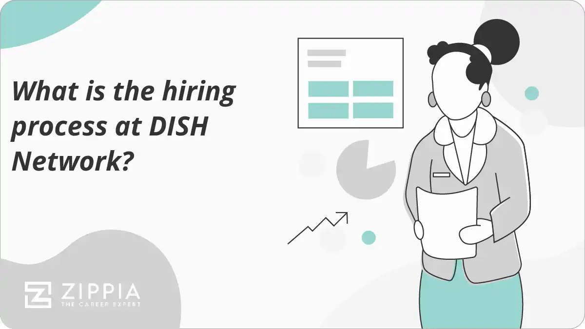 What is the hiring process at DISH Network? Zippia
