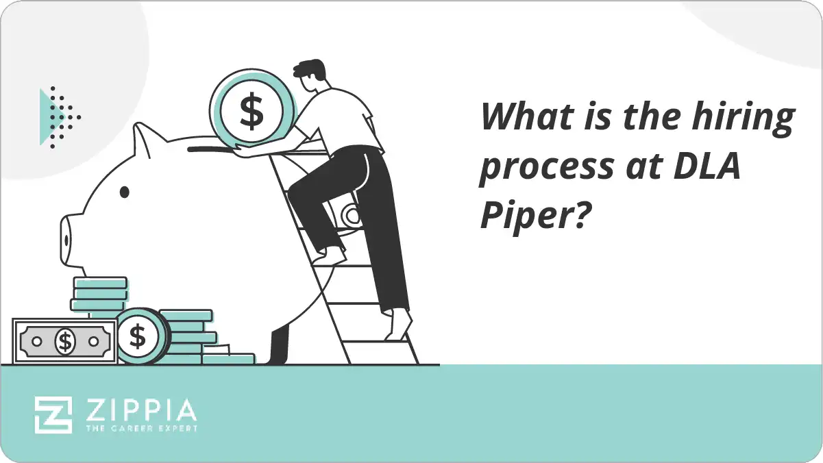 What is the hiring process at DLA Piper?