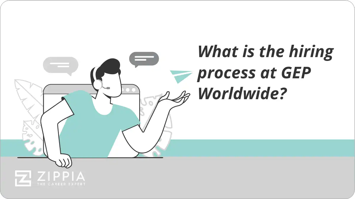 What is the hiring process at GEP Worldwide?