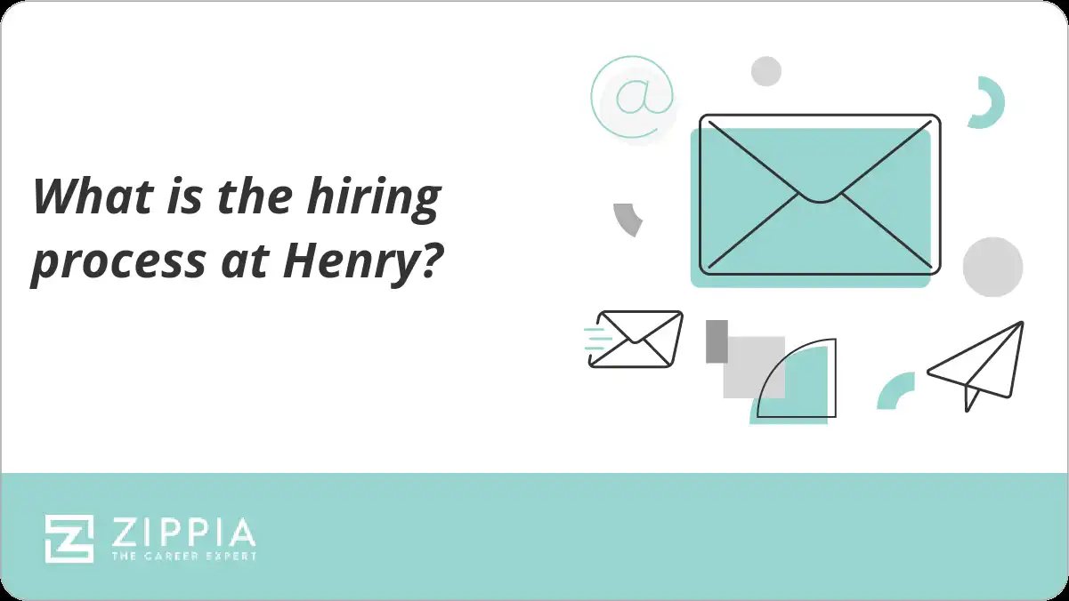 What is the hiring process at Henry?
