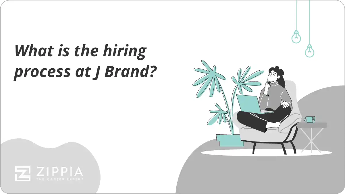 What is the hiring process at J Brand?
