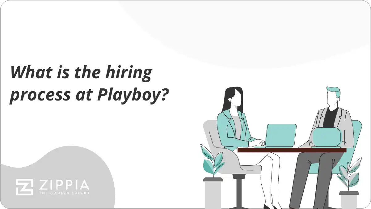 What is the hiring process at Playboy?