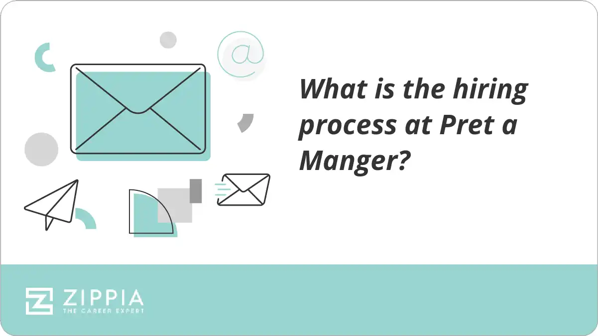 What is the hiring process at Pret a Manger?