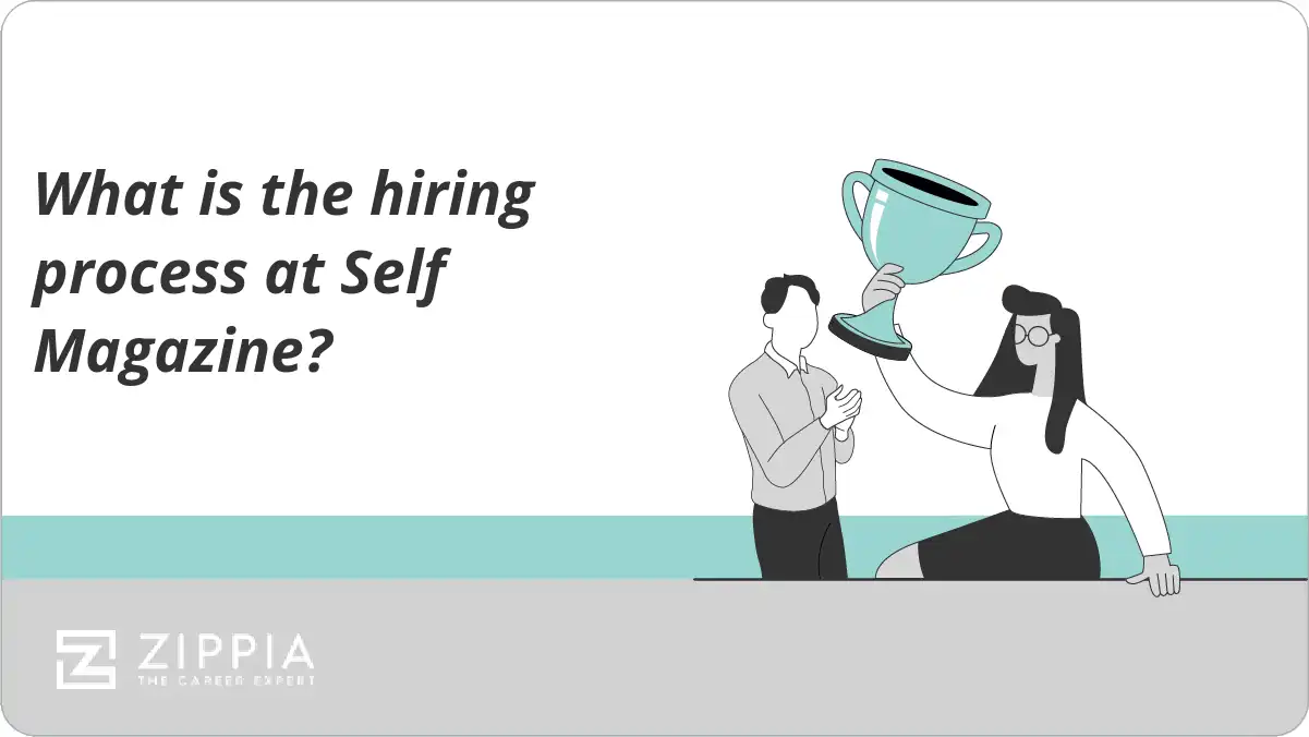 What is the hiring process at Self Magazine?