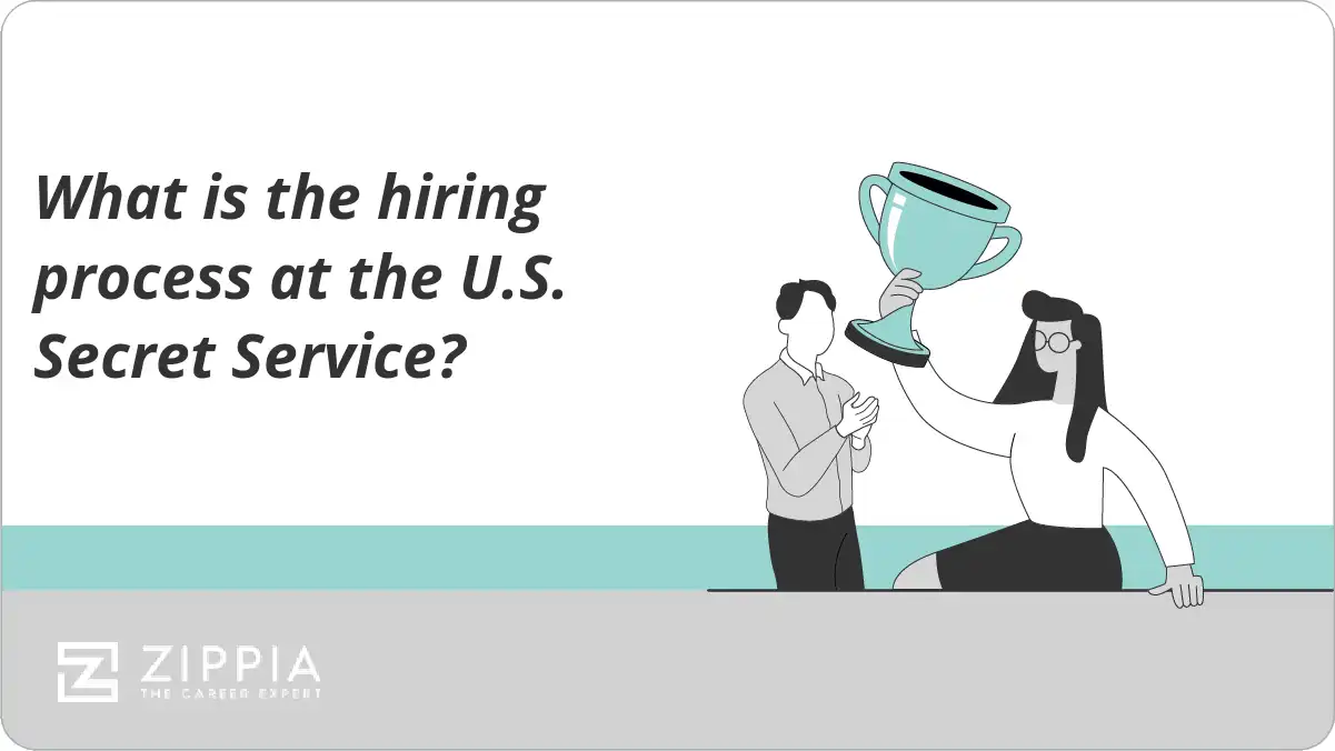 What is the hiring process at the U.S. Secret Service?