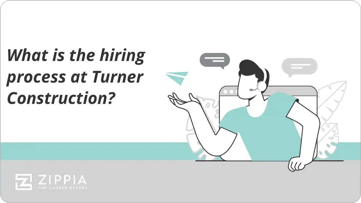 What is the hiring process at Turner Construction?