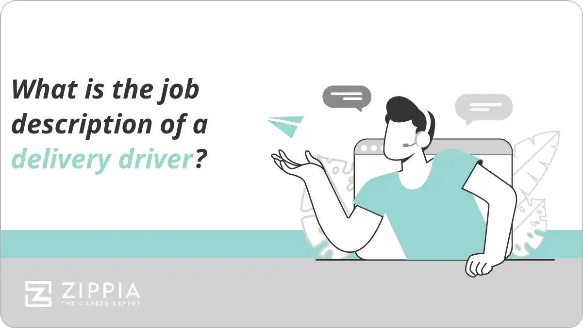 What is the job description of a delivery driver?