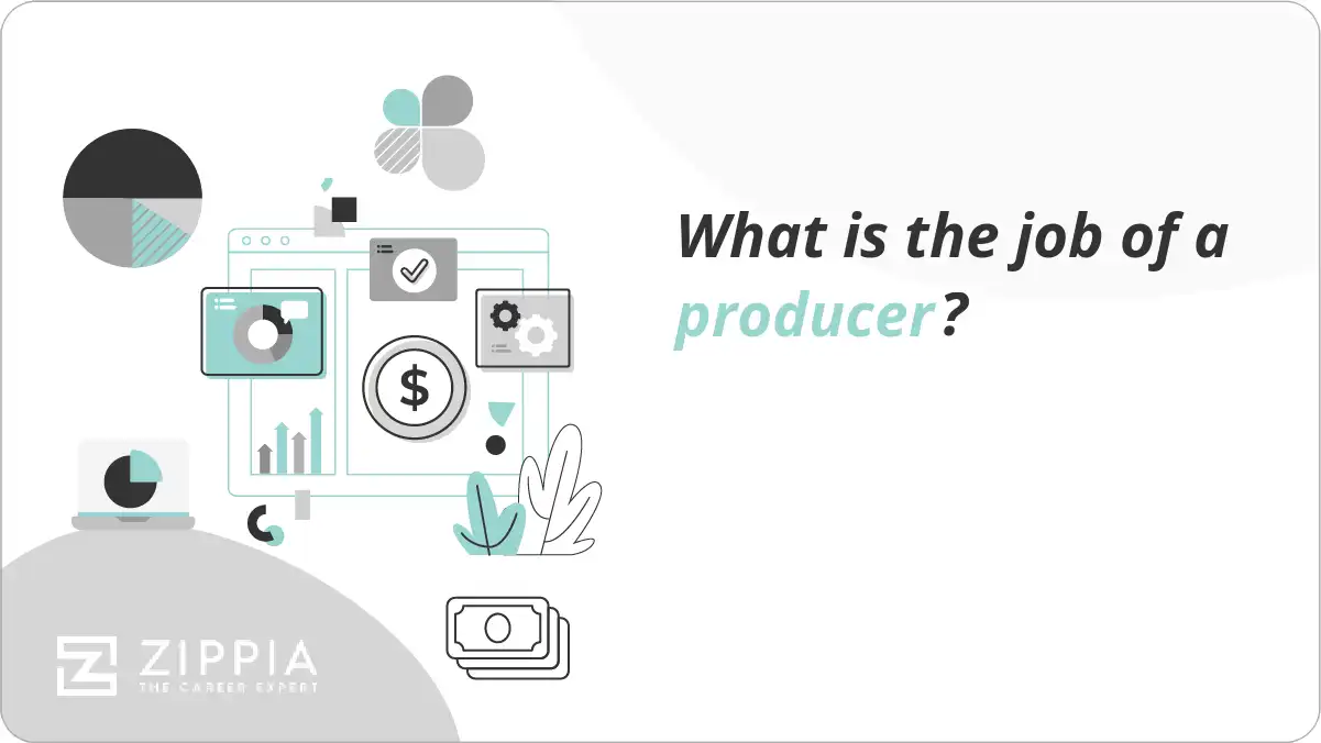 What is the job of a producer? Zippia