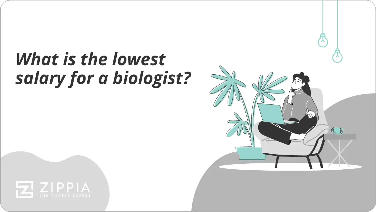What is the lowest salary for a biologist?