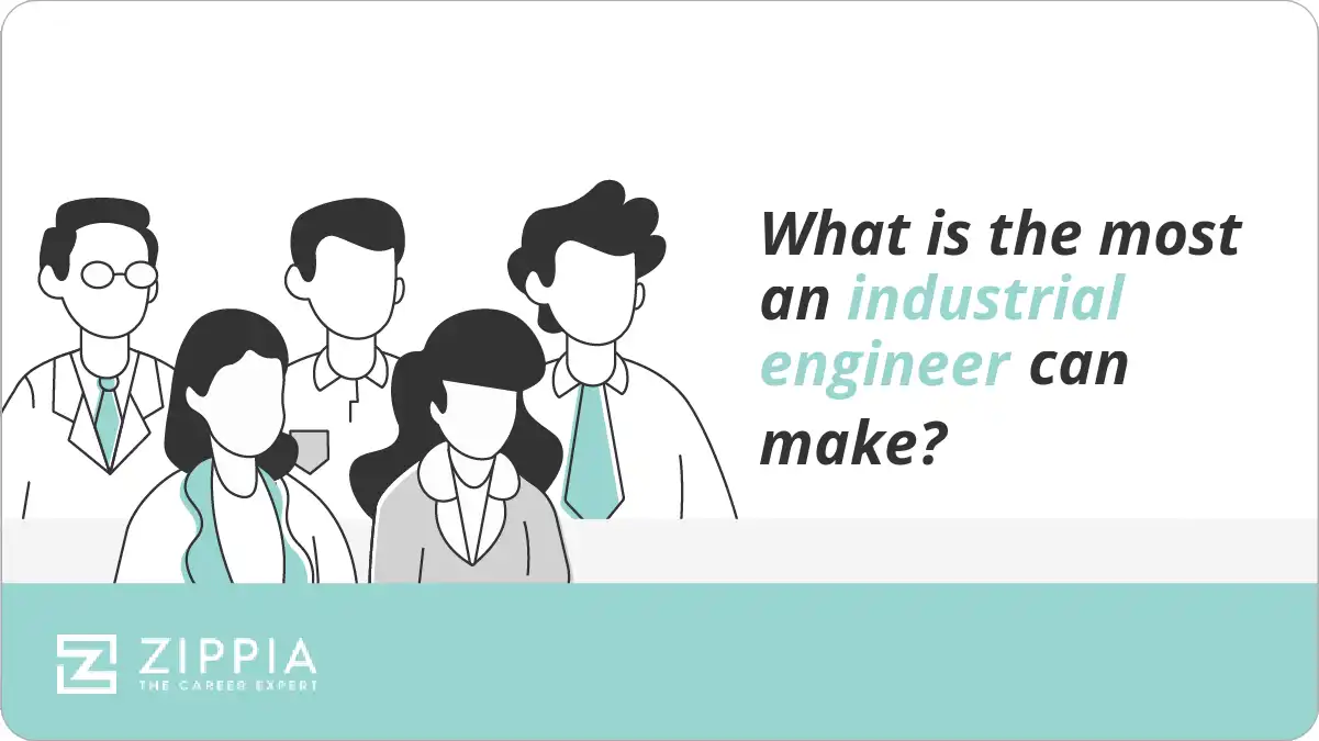 What is the most an industrial engineer can make?